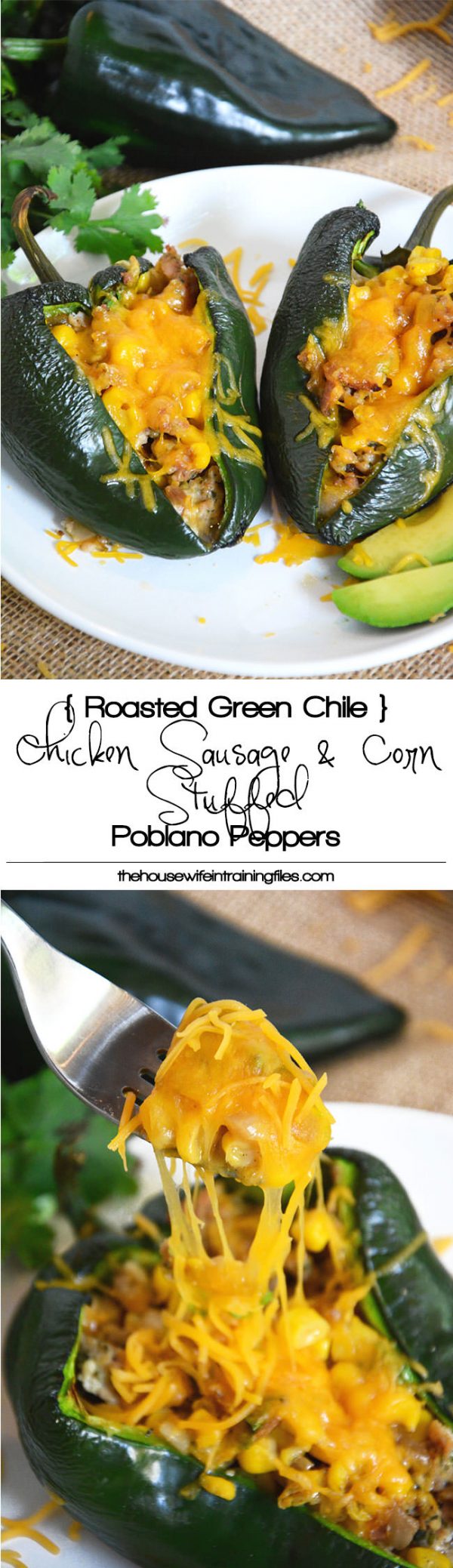 Roasted Green Chile Chicken Sausage & Corn Stuffed Poblano Peppers