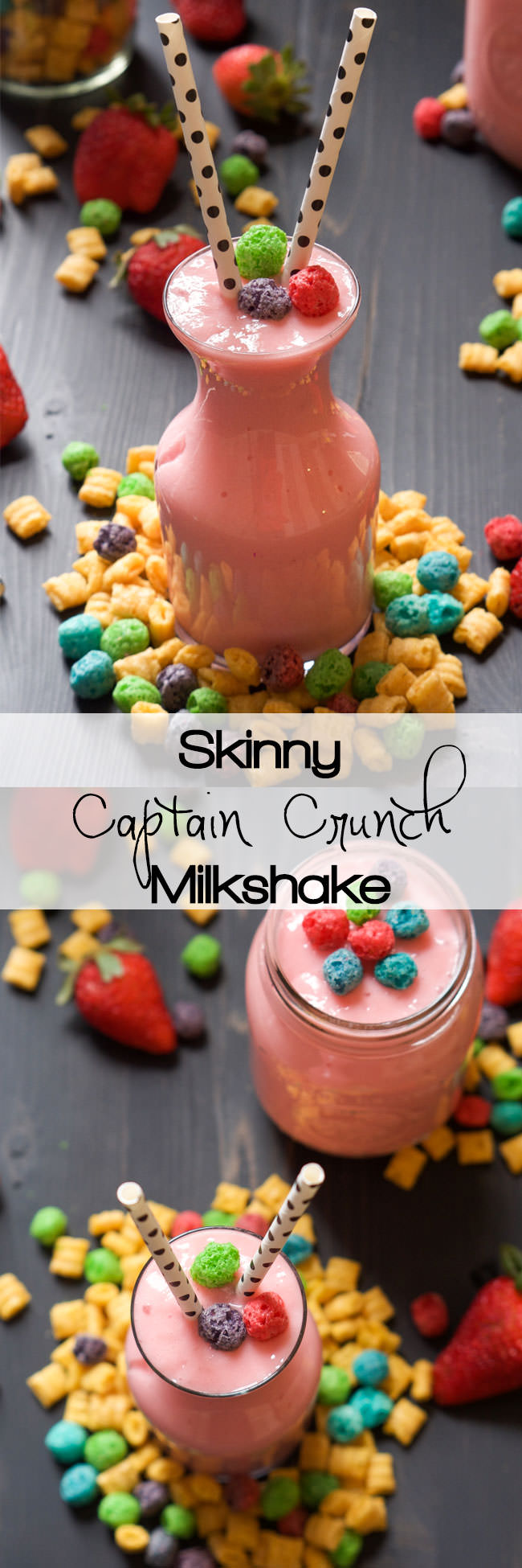 A healthy spin on childhood favorite! This Skinny Captain Crunch Shake is a bowl of cereal in a shake form and without using any actual Captain Crunch! 