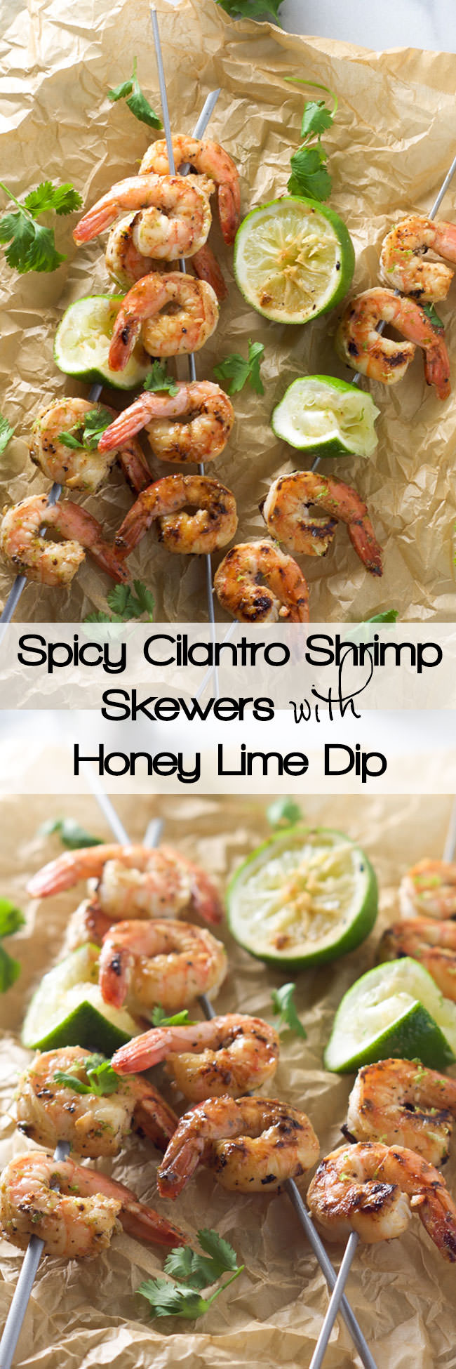 Sweet and saucy spicy cilantro shrimp skewers are ready in 20 minutes and dunked into a honey lime sauce! Healthy and bursting with flavor!