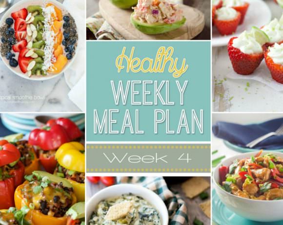 Healthy Weekly Meal Plan Week 4