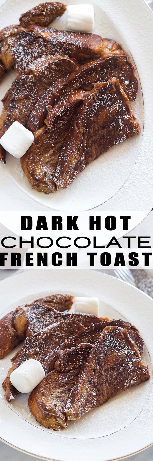 Dark Hot Chocolate French Toast is a breakfast that combines two breakfast favorites! Rich, chocolately french toast that is perfect topped with marshmallows for a delicious start to any day!
