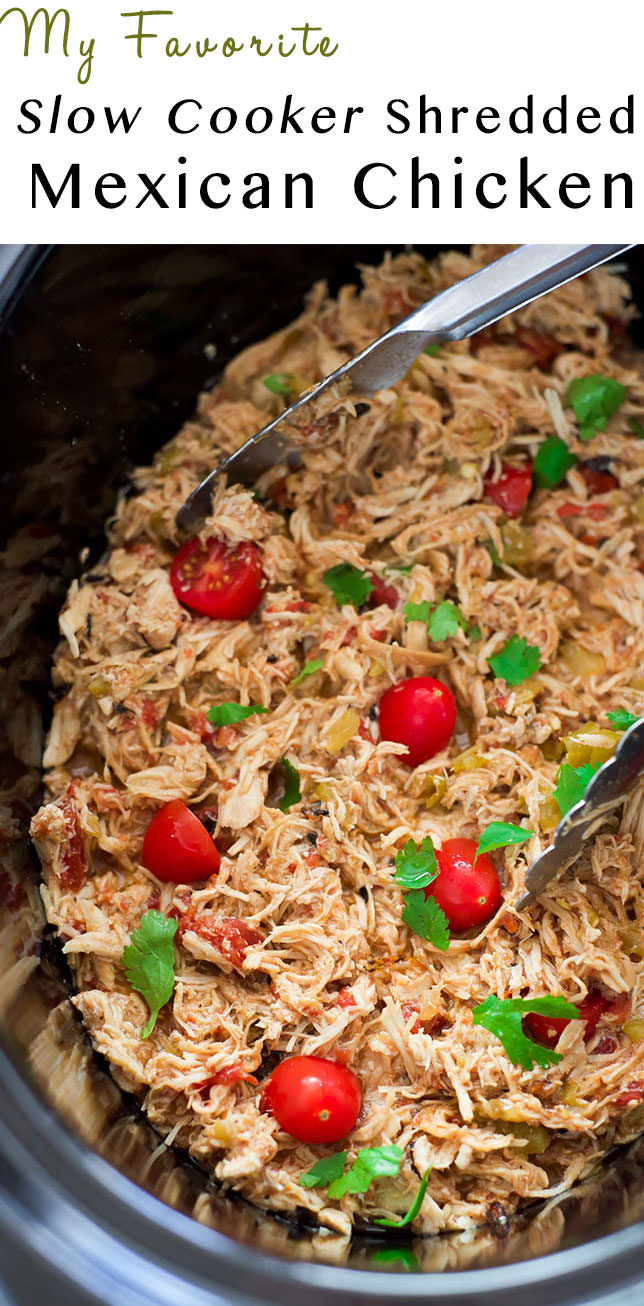 My Favorite Slow Cooker Shredded Mexican Chicken is a time saver and household top pick! Simply throw the chicken in with seasonings and come home to perfectly juicy, shredded chicken! Add to enchiladas, tacos or top salads!